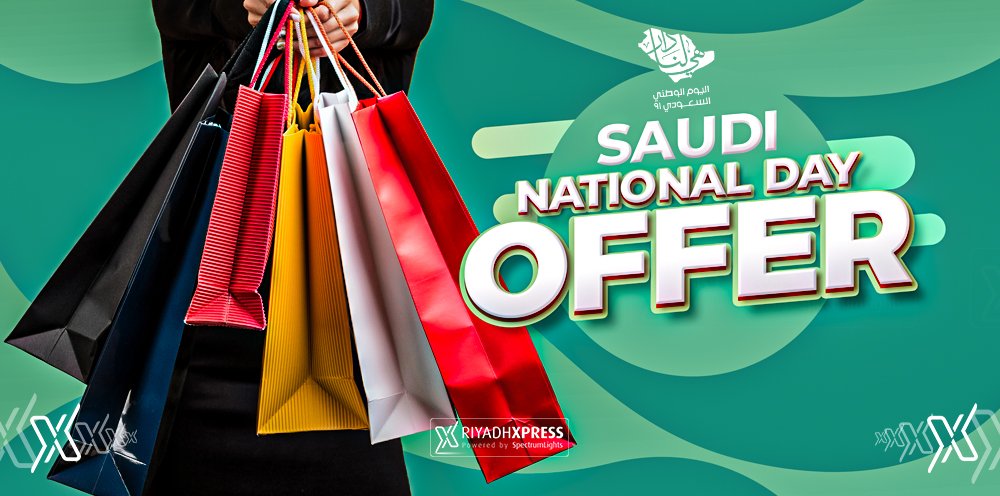 List of all Offers on 91st Saudi National Day - Riyadh Xpress