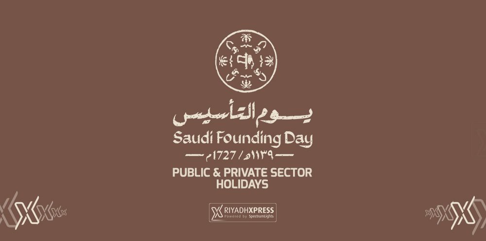 founding day 2023 holidays xpress riyadh